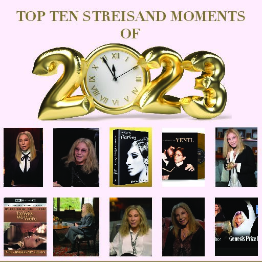 The Top Ten Streisand Moments of 2023